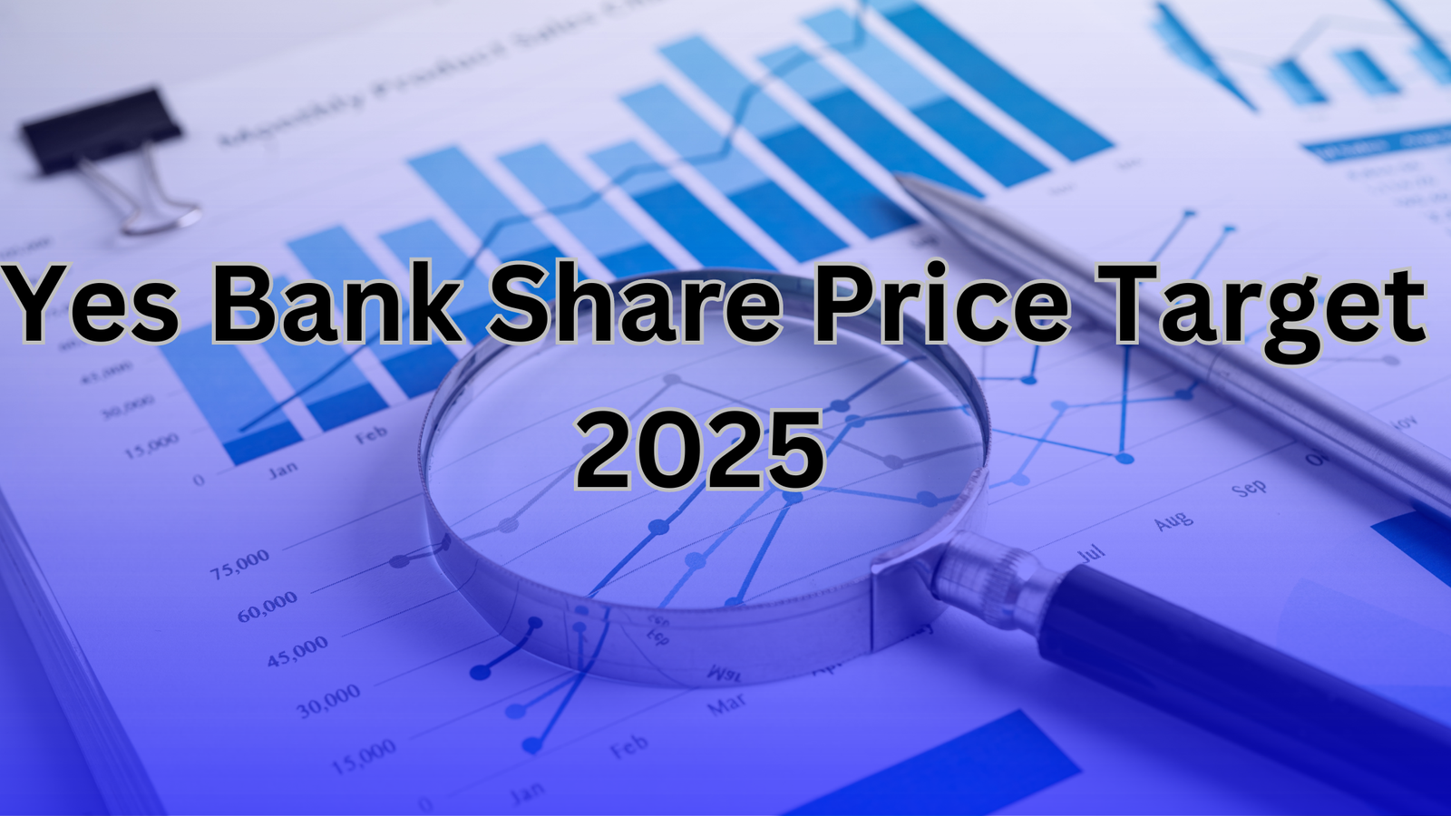 Yes Bank Share Price Target 2025